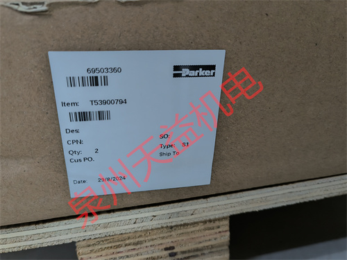 天益機電parker工業(yè)產(chǎn)品"71216SN1GL00N0D100C2 1" "T53900794" "FM2DDKV 55 2" "PK602HLL01_副本" 